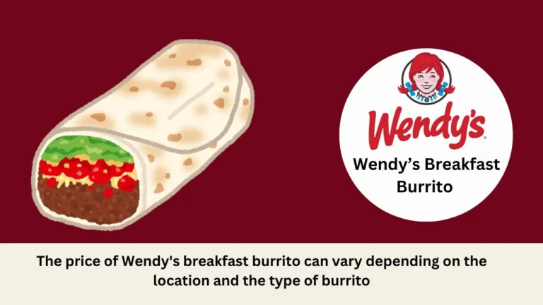 Wendy’s Breakfast Burrito