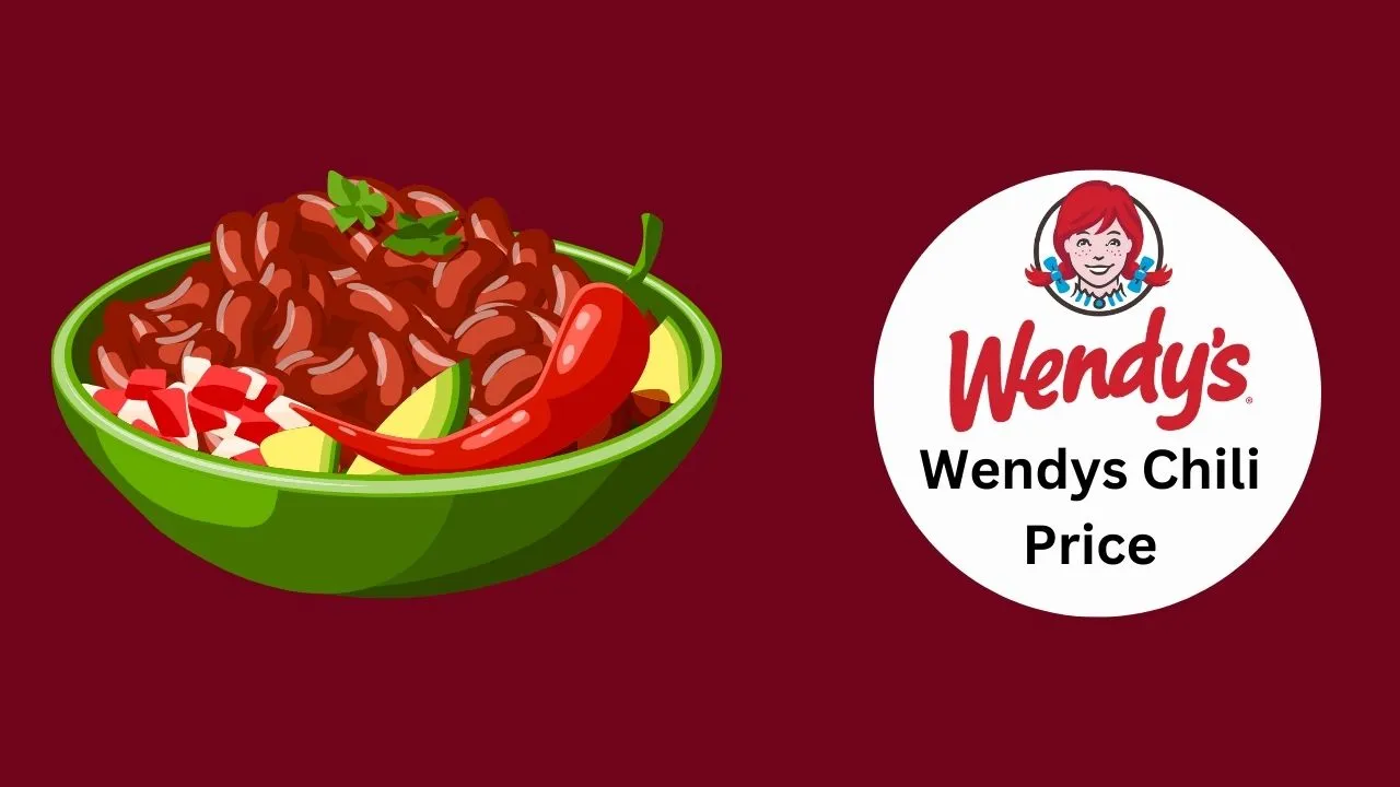 Wendy’s Chili Price (1)