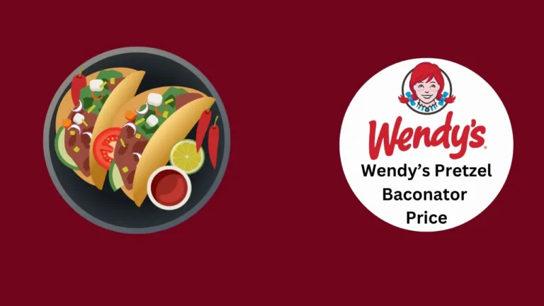 Wendy’s Pretzel Baconator Price