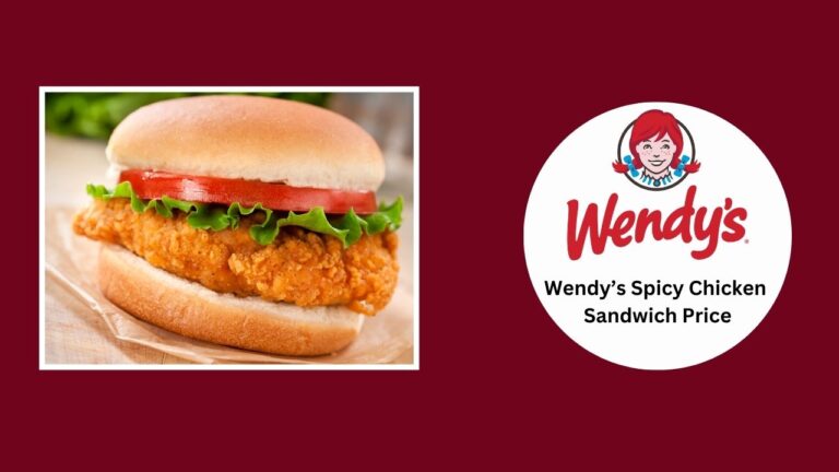 Wendy’s Spicy Chicken Sandwich Price